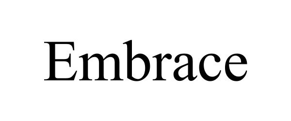 Trademark Logo EMBRACE