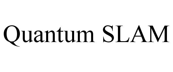 Trademark Logo QUANTUM SLAM
