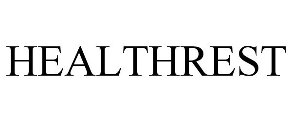 Trademark Logo HEALTHREST