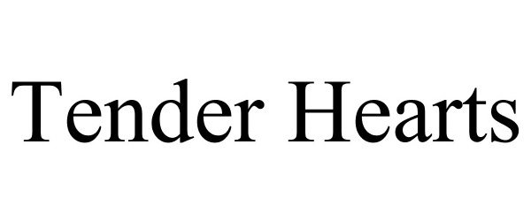 Trademark Logo TENDER HEARTS