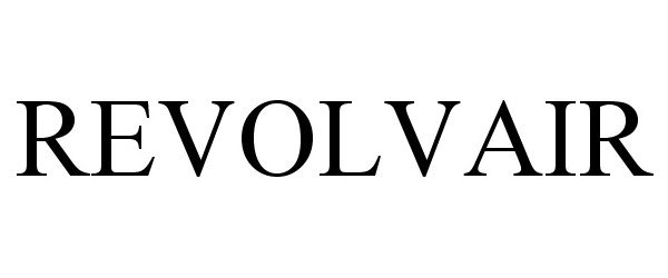 Trademark Logo REVOLVAIR