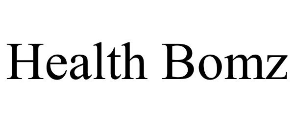  HEALTH BOMZ