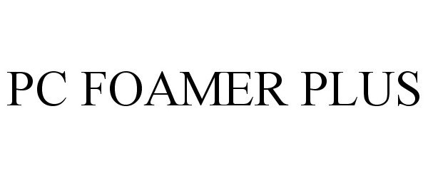Trademark Logo PC FOAMER PLUS