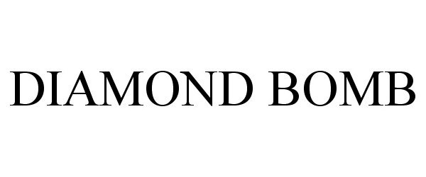 Trademark Logo DIAMOND BOMB