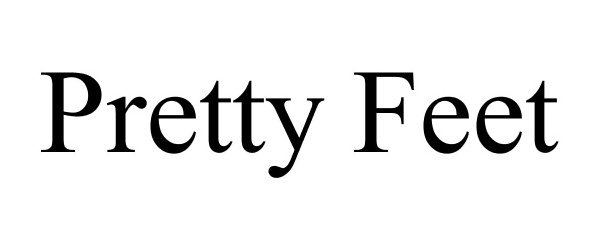 Trademark Logo PRETTY FEET