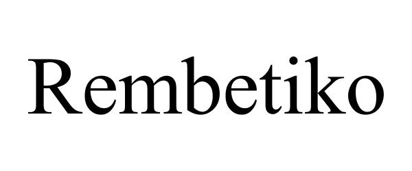 Trademark Logo REMBETIKO