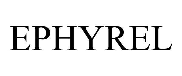 Trademark Logo EPHYREL