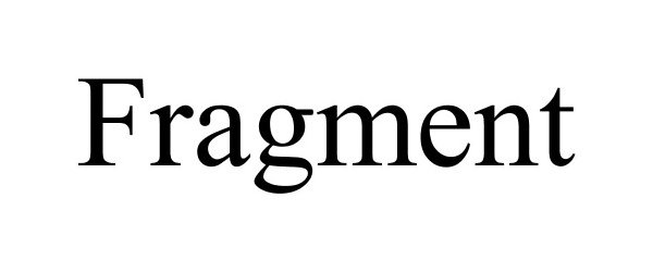 Trademark Logo FRAGMENT