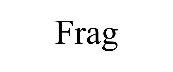 Trademark Logo FRAG