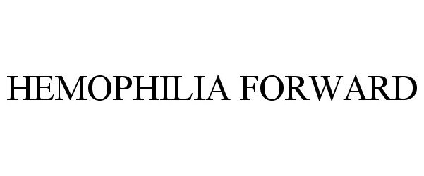  HEMOPHILIA FORWARD