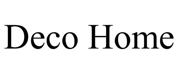 Trademark Logo DECO HOME