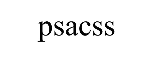 Trademark Logo PSACSS