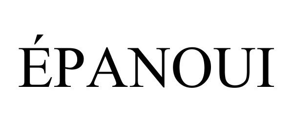 Trademark Logo ÉPANOUI