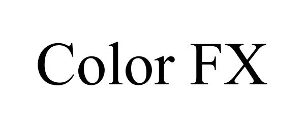 Trademark Logo COLOR FX