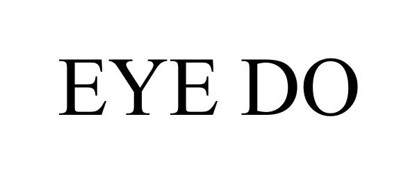 Trademark Logo EYE DO