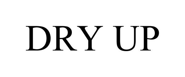 Trademark Logo DRY UP
