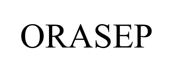 Trademark Logo ORASEP