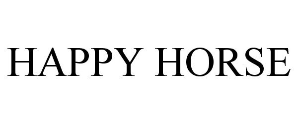 Trademark Logo HAPPY HORSE