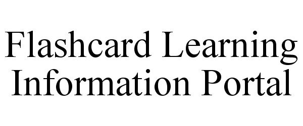 Trademark Logo FLASHCARD LEARNING INFORMATION PORTAL