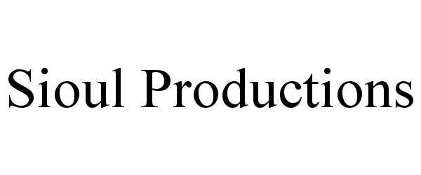  SIOUL PRODUCTIONS