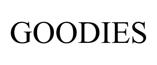 Trademark Logo GOODIES