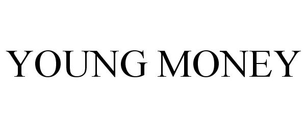 Trademark Logo YOUNG MONEY