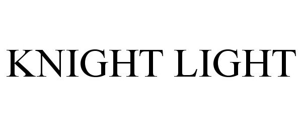 Trademark Logo KNIGHT LIGHT