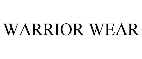 WARRIOR WEAR