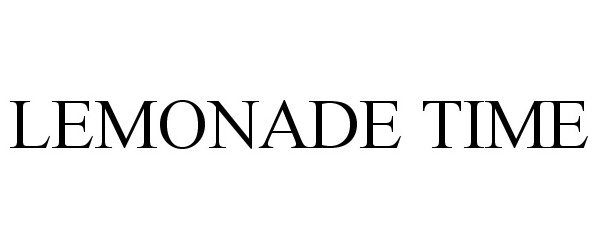 Trademark Logo LEMONADE TIME