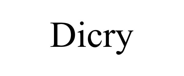 Trademark Logo DICRY
