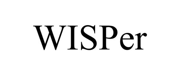 Trademark Logo WISPER