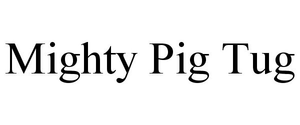  MIGHTY PIG TUG
