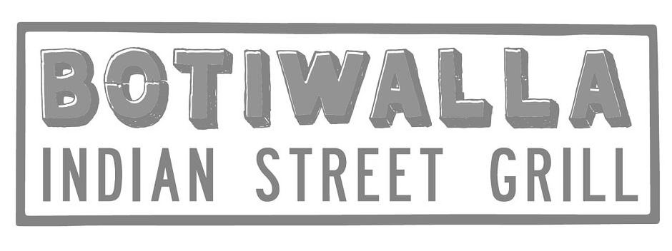 Trademark Logo BOTIWALLA INDIAN STREET GRILL