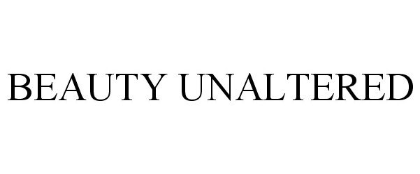 Trademark Logo BEAUTY UNALTERED