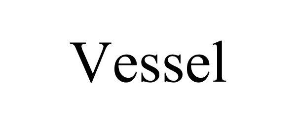 Trademark Logo VESSEL