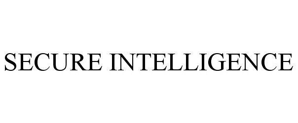 Trademark Logo SECURE INTELLIGENCE