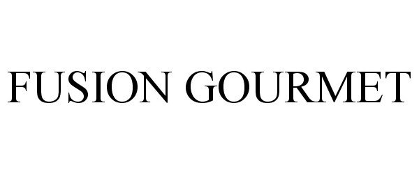 Trademark Logo FUSION GOURMET