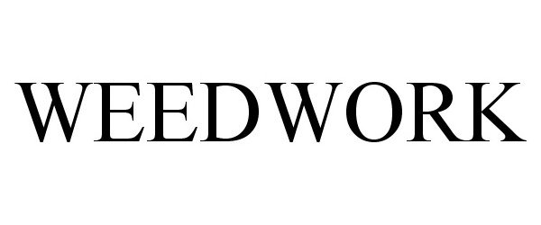 Trademark Logo WEEDWORK