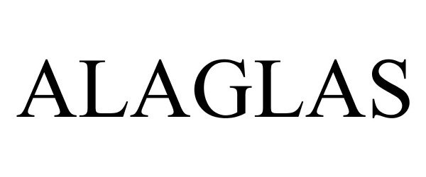 Trademark Logo ALAGLAS