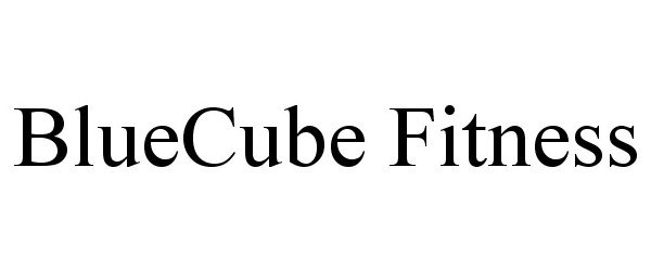  BLUECUBE FITNESS