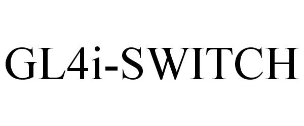 Trademark Logo GL4I-SWITCH