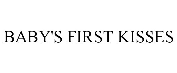 Trademark Logo BABY'S FIRST KISSES