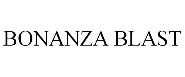 Trademark Logo BONANZA BLAST
