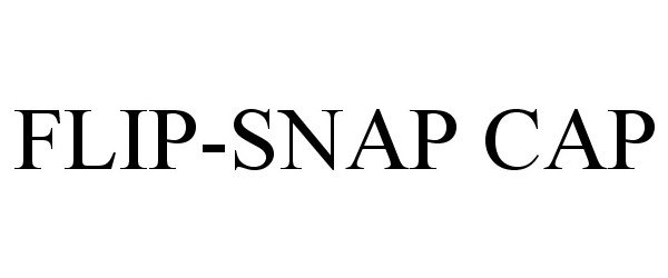  FLIP-SNAP CAP