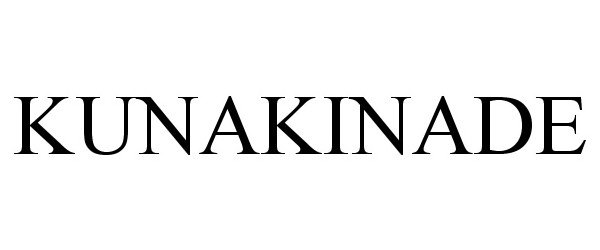 Trademark Logo KUNAKINADE