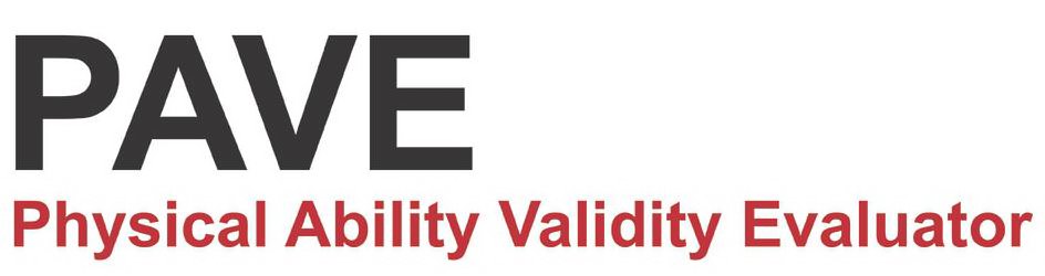  PAVE PHYSICAL ABILITY VALIDITY EVALUATOR