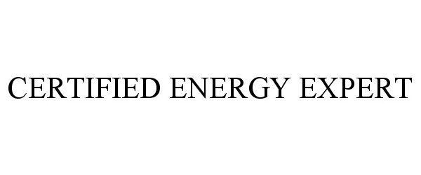  CERTIFIED ENERGY EXPERT