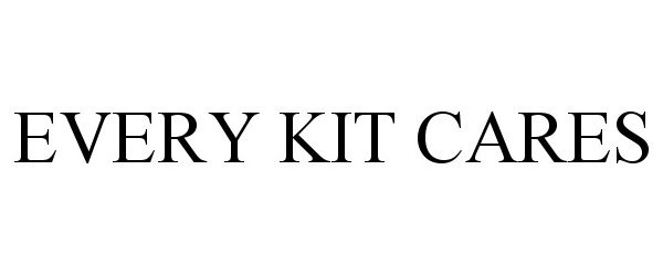 Trademark Logo EVERY KIT CARES