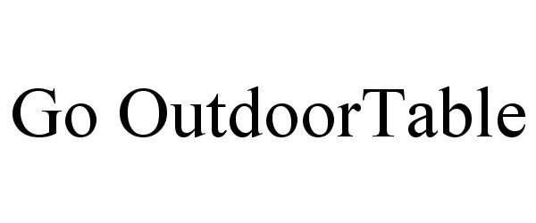  GO OUTDOORTABLE