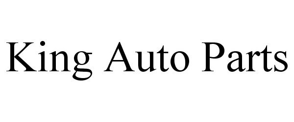 Trademark Logo KING AUTO PARTS